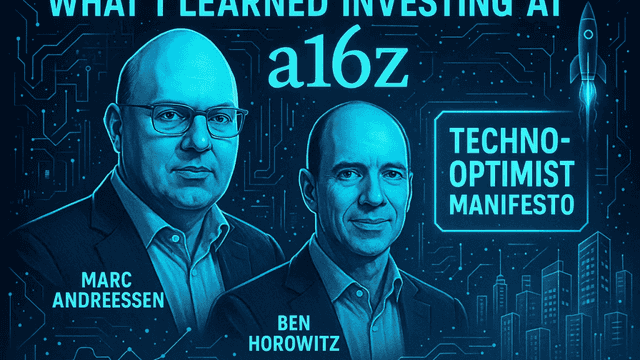 What I Learned Investing at Andreessen Horowitz
