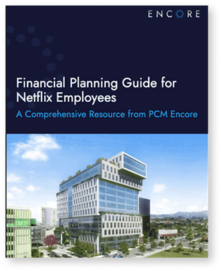 Financial Planning Guide for Netflix Employees