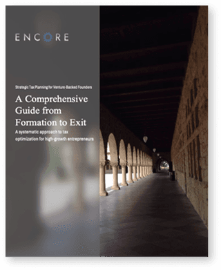 Strategic Tax Planning for Venture-Backed Founders